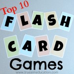 Top 10 Flash Card Games and DIY Flash Cards